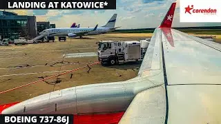 Corendon Airlines Boeing 737- 86J Approach & Landing in Katowice Airport KTW