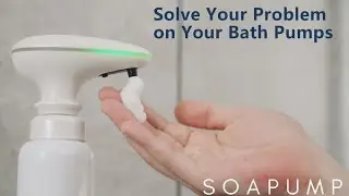 Soapump：solve your problem on your bath pumps
