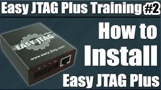 Easy Jtag Plus Training Lesson 2 | How to Install Easy JTAG Plus Box | Latest Easy Jtag Plus Setup