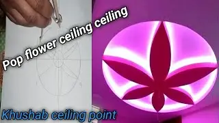 Pop flower false ceiling design marking by khushab ceiling point
