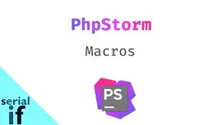 PhpStorm : Les Macros