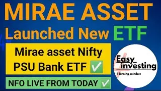 Mirae asset nifty psu bank etf | Mirae Asset Launched New ETF