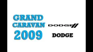 2009 Dodge Grand Caravan Fuse Box Info | Fuses | Location | Diagrams | Layout