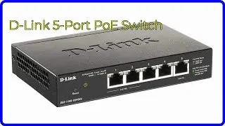 REVIEW (2025): D-Link 5-Port PoE Switch. ESSENTIAL details.
