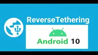 Android Tethering on Android 10 [How to setup]