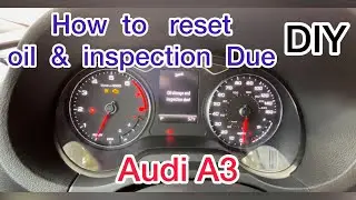 Как сбросить показания уровня масла и срок проверки! Audi A3 2016 года
