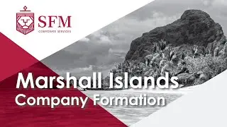 Marshall Islands Offshore Company Formation: Marshall Islands Company Registration - Business Set Up