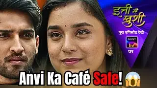 Itti Si Khushi Today Episode Review | Sidhu Engineering Admission | Sanjay vs Virat | ISKXFERII 
