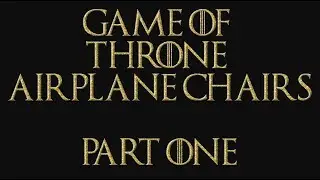Game Of Throne Airplane Chairs: The Johnny Depp/Amber Heard Saga - Part One