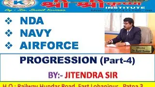 12 PM  LIVE Progression-04 BY:- //JITENDRA  SIR_ FOR :- //AIR FORCE//NAVY/NDA AND ALL DEFENCE EXA