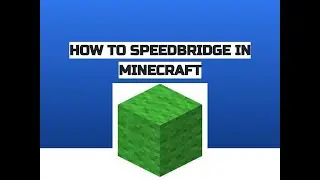 How To Speedbridge In Minecraft | A Beginner Tutorial