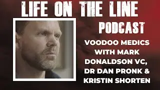 Voodoo Medics with Mark Donaldson VC, Dr Dank Pronk and Kristin Shorten
