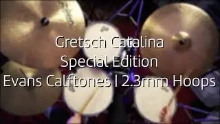 ROUND 2 | 2020 Gretsch Catalina Special Edition | Evans Calftones + 2.3mm Hoops | Sound Test/Demo