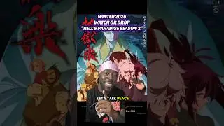 Winter 2026 Watch or Drop - Hell's Paradise. #animeshorts #animerecommendations #anime #animefan