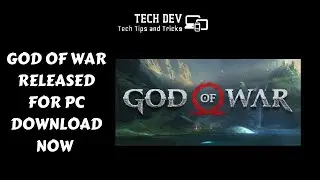God of War Released for PC Download now techdev98