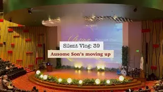 Silent Vlog: 39 Ausome Moving Up (#AusomeFamily #autism  #SilentVlog #curiousreaders)
