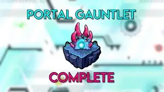 Portal Gauntlet Complete! (All coins) | Geometry Dash 2.204