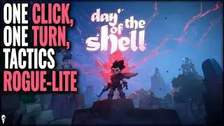 One Click, One Turn, Beautiful Tactics Rogue-Lite // Day of the Shell
