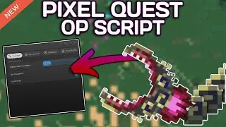 [АЛЬФА] Скрипт Pixel Quest (2025) PASTEBIN &mdash; Автофарм | Множитель скорости атаки | РЕЖИМ БОГА И М...
