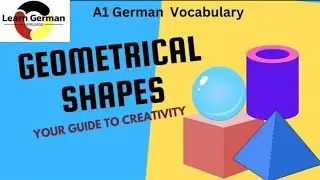 Geometrical Shapes l A1 German | German Vocabulary | Geometrische Formen l