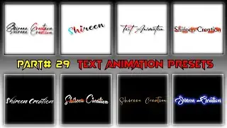 Part# 29 Top 10 New Trending Text Animation Presets | Alight Motion Text Animation Presets Download