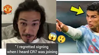 Shocking ❗ Cavani drops Ronaldo Man United bombshell 😲 claims he regretted signing a Deal when cr7