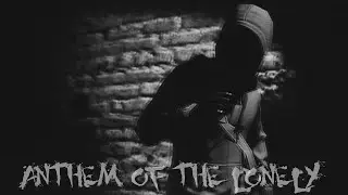 Cry Of Fear - Anthem Of The Lonely [GMV]