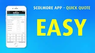 Scolmore App Update   Quick Quotes!