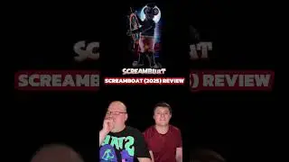Screamboat (2025) - Review