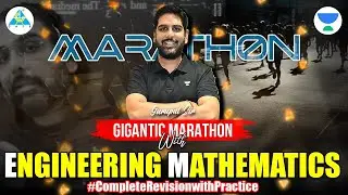 Complete Revision with Practice🎯GATE 2023 🔥 Engg. Mathematics | Gigantic Marathon with #gc_sir