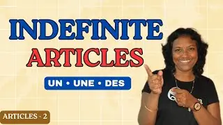 Indefinite Articles in French 🇫🇷 | Explained 