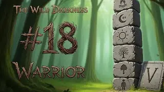 Прохождение The Wild Darkness  Воин #18 ФИНАЛ Концовка 2 #mobilegame #twd #gaming