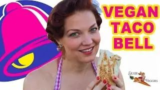 Vegan Fast Food - Eating At Taco Bell