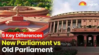 New Parliament vs Old Parliament | 5 Key Differences | Latest English News | Jagran English