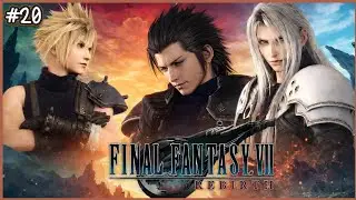 Final Fantasy VII: Rebirth (Blind Run) | No Commentary Playthrough | Part 20