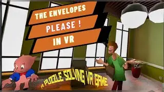 The Envelopes Please! VR Game: Solve the Mystery