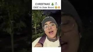 CBSE Christmas vs State Board Christmas 🎅🔥