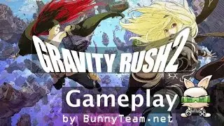 Let's play Gravity Rush 2 Chapter 2