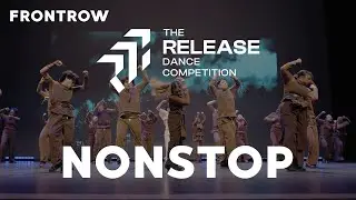 Nonstop - The Release Dance Competition 2025 - Adult Division [Frontrow 4K]