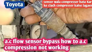 Toyota a.c flow sensor bypass how to a.c not working #viralvideo