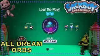 Sackboy: A Big Adventure Lead The Weigh (Coop) - All Dream Orbs & Walkthrough