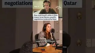 How could Israel's strike in Doha impact Israel-Hamas ceasefire negotiations brokered by Qatar