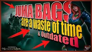 Neverwinter -  Juma bags are a waste a time ! Here's Why