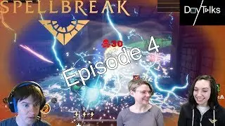 EPISODE 4 | SPELLBREAK