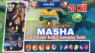 Best Jungler Masha &ndash; 20 Kill Domination! Top 1 Global Build & Pro Tips
