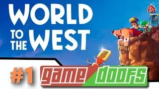 World to the West | Let's Play! |  Chapters 1 and 2