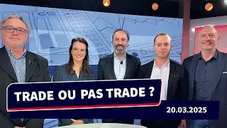 Trade ou Pas Trade - Le talkshow du trading: Bund, p&eacute;trole, CAC40, Schneider, SuperMicro, AMD...