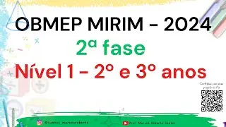 Correção OBMEP MIRIM   - NÍVEL 1 - 2ª Fase (2024)