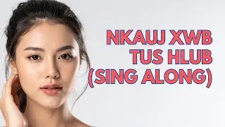 Nkauj Xwb Tus Hlub (Instrumental)
