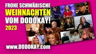 dodokay - Frohe Weihnachten auf schw&auml;bisch - Das Weihnachtsvideo 2023